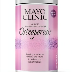 Osteoporosis Prevention and Treatment Guide by Mayo Clinic Press-0