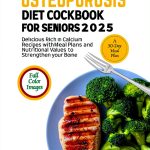 Culinary Wellness Journey Osteoporosis Low Cholesterol Kindle Cookbook-0